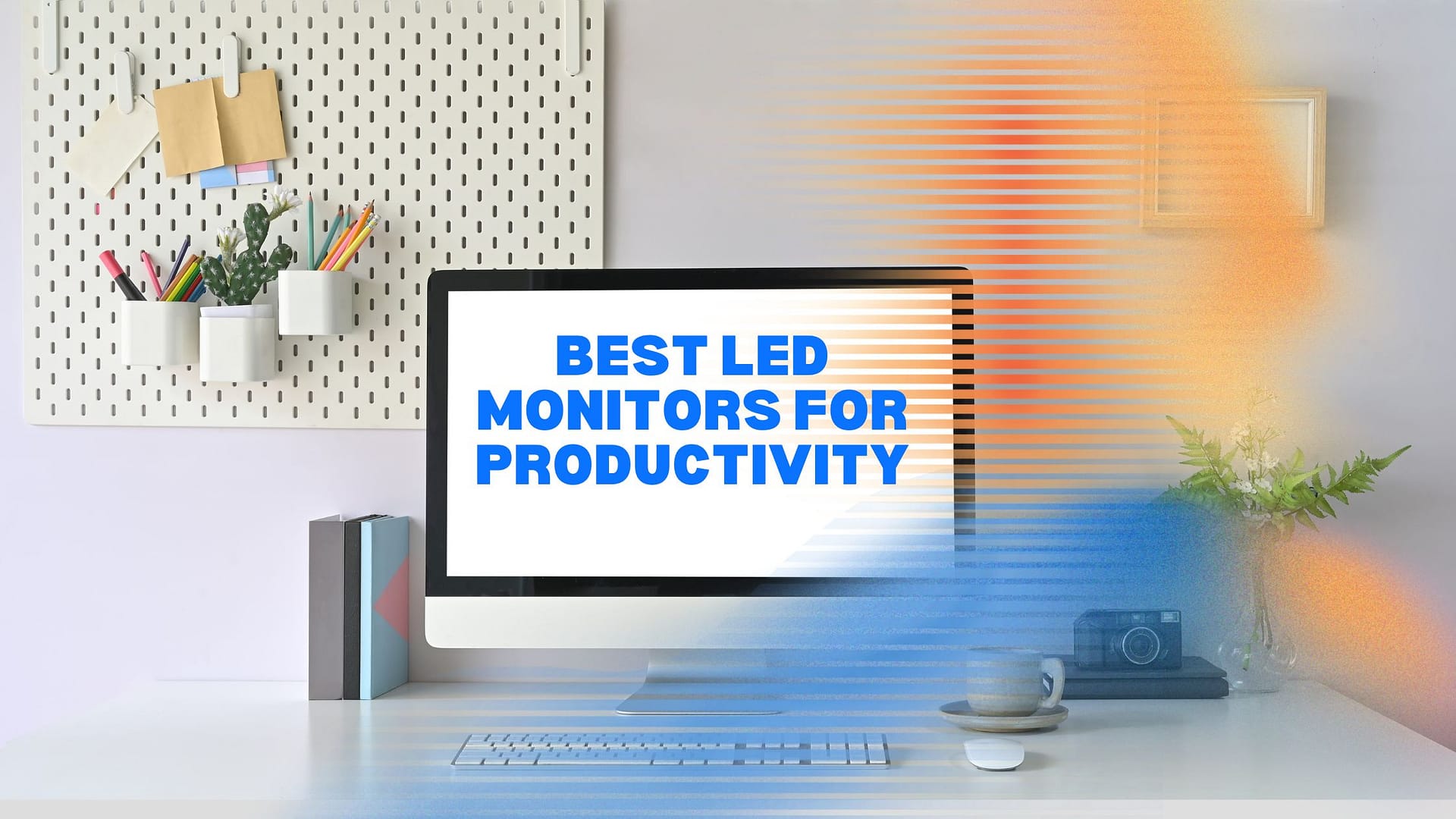 Best LED Monitors For Productivity: 2024